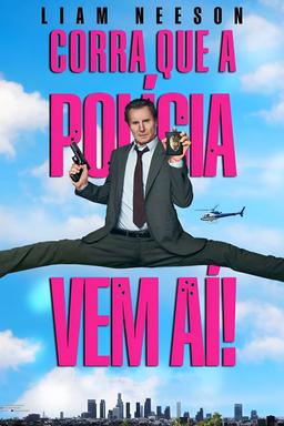 Corra Que a Polícia Vem Aí!
