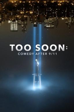 Too Soon: Comedy After 9/11