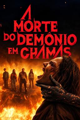 A Morte do Demônio: Em Chamas