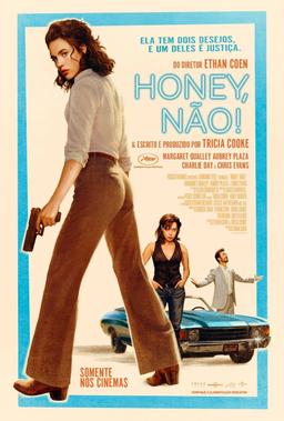 Honey, Não!