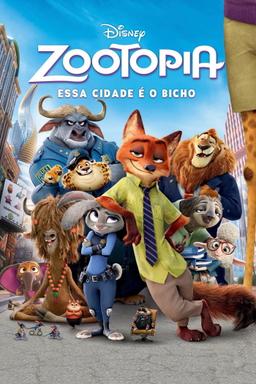 Zootopia: Essa Cidade é o Bicho