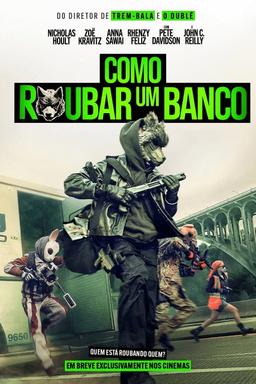 Como Roubar um Banco
