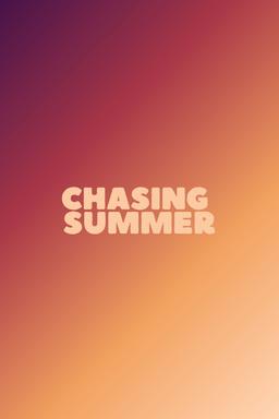 Chasing Summer