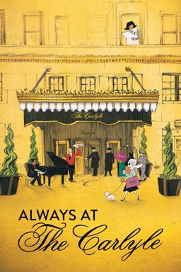 Always at The Carlyle