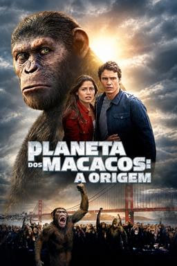 Planeta dos Macacos: A Origem