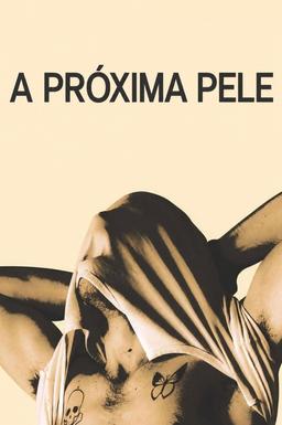 A Próxima Pele